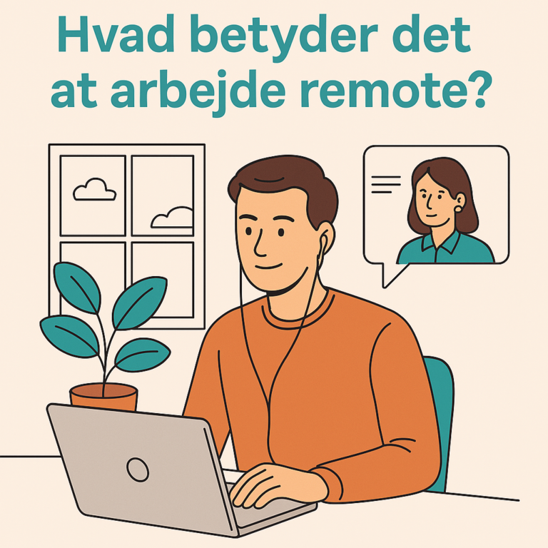 remote-arbejde-hvad-betyder-det